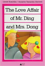 Beispielbild fr The Love Affair of Mr. Ding and Mrs. Dong zum Verkauf von ThriftBooks-Dallas