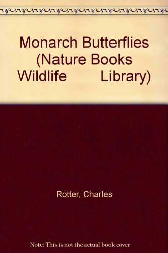 Beispielbild fr Monarch Butterflies : Naturebooks Series zum Verkauf von Wonder Book