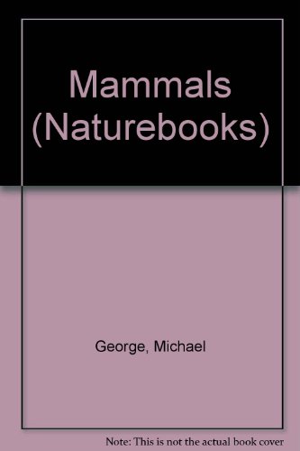 Stock image for Mammals for sale by Better World Books: West