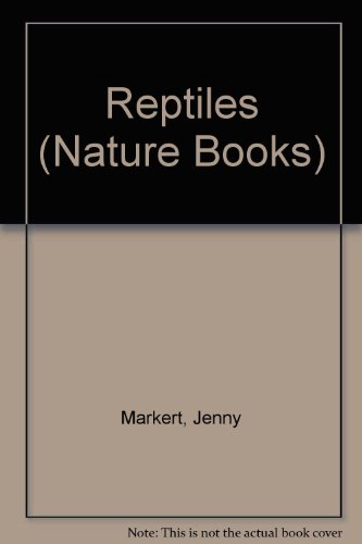 Stock image for Reptiles (Nature Books. Wildlife Library) for sale by HPB Inc.