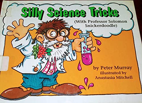 Silly Science Tricks with Solomon Snickerdoodle: Umbrella (9780895659767) by Murray, Peter; Mitchell, Anastasia