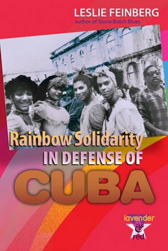 9780895671509: Rainbow Solidarity in Defense of Cuba
