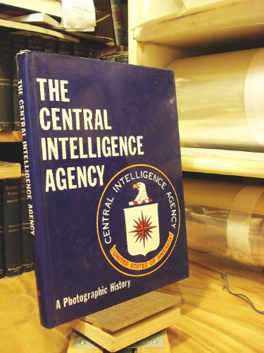 Imagen de archivo de The Central Intelligence Agency a la venta por Better World Books