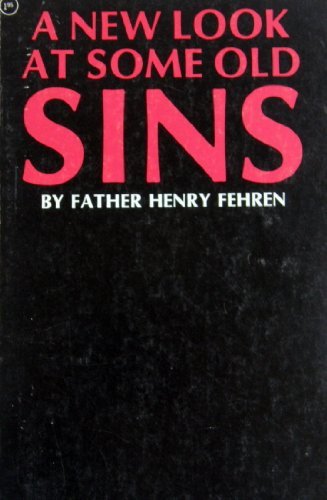 Stock image for A New Look at Some Old Sins for sale by Better World Books Ltd