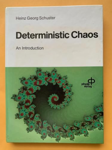 9780895732231: Deterministic chaos: An introduction [Hardcover] by Schuster, Heinz Georg