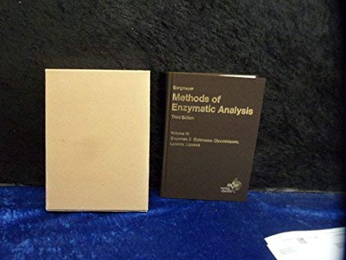 9780895732347: Methods of Enzymatic Analysis: Enzymes 2 : Esterases, Glycosidases, Lyases, Ligases: 4