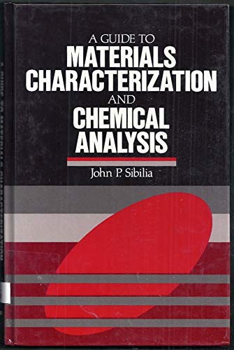 Imagen de archivo de A Guide to Materials Characterization and Chemical Analysis a la venta por ThriftBooks-Atlanta