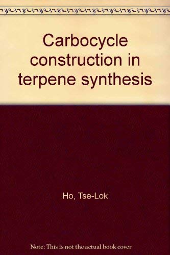 Stock image for Carbocycle construction in terpene synthesis for sale by Mispah books