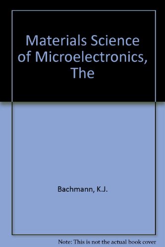 Imagen de archivo de The Materials Science of Microelectronics a la venta por HPB-Red