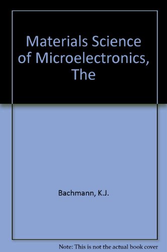 Stock image for The Materials Science of Microelectronics for sale by HPB-Red