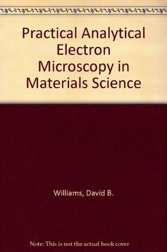 9780895733078: Practical analytical electron microscopy in materials science