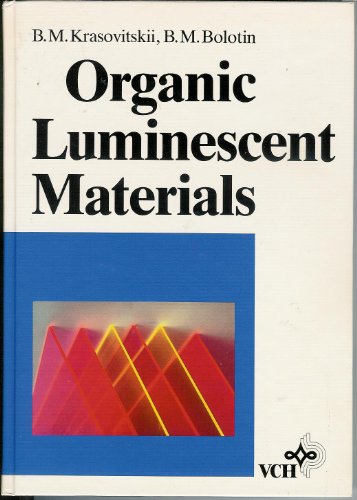 Imagen de archivo de Organic Luminescent Materials a la venta por ThriftBooks-Atlanta