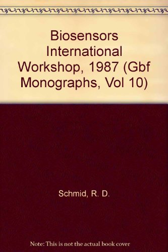 9780895736833: Biosensors International Workshop, 1987