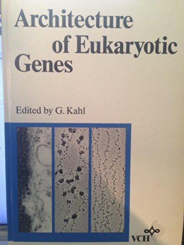 Stock image for Architecture of Eukaryotic Genes for sale by Irish Booksellers