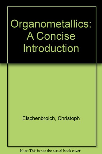 Stock image for Organometallics: A Concise Introduction for sale by HPB-Red