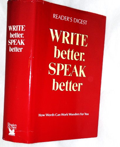 Stock image for Reader's Digest Write Better, Speak Better for sale by Gulf Coast Books