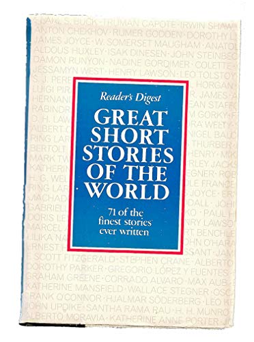 Imagen de archivo de Great Short Stories of the World: 71 of the Finest Stories Ever Written a la venta por Jenson Books Inc