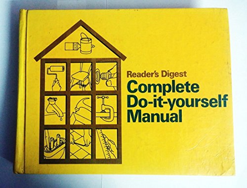 Stock image for Reader's Digest Complete Do It Yourself Manual for sale by SecondSale