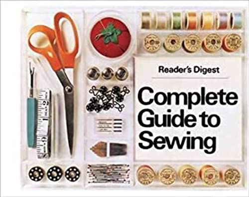 9780895770264: Reader's Digest Complete Guide to Sewing