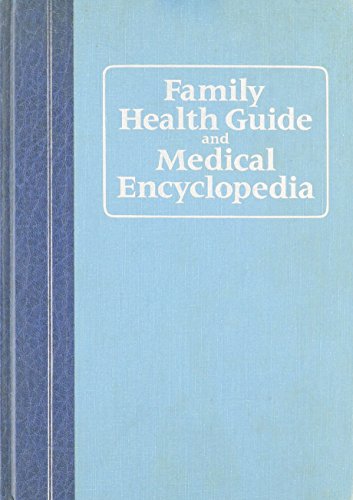 Beispielbild fr Family Health Guide and Medical Encyclopedia zum Verkauf von Better World Books: West