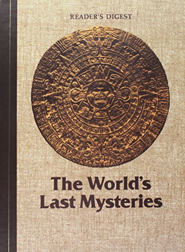 Reader's Digest: The World's Last Mysteries