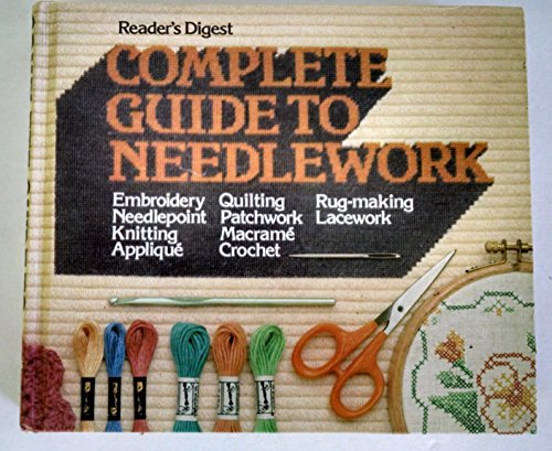 Stock image for Complete Guide to Needlework for sale by Better World Books: West