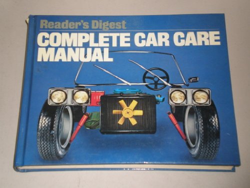 Stock image for Reader's Digest Complete Car Care Manual for sale by Hastings of Coral Springs