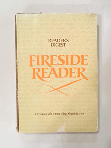 Stock image for Fireside Reader: A Treasury of Outstanding Short Stories for sale by Once Upon A Time Books
