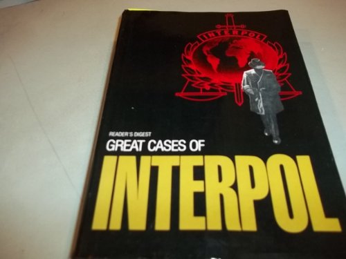 Beispielbild fr Great Cases of Interpol zum Verkauf von Kollectible & Rare Books