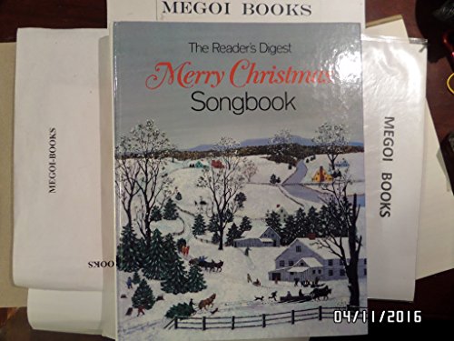 Beispielbild fr The Reader's Digest Merry Christmas Songbook zum Verkauf von -OnTimeBooks-