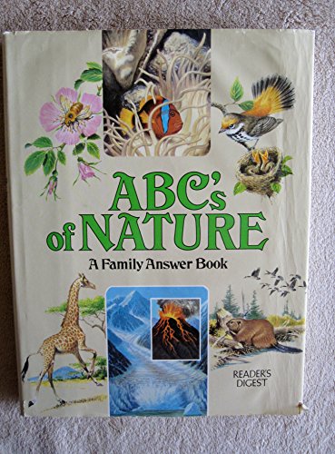 Imagen de archivo de ABC'S OF NATURE - A FAMILY ANSWER BOOK a la venta por Neil Shillington: Bookdealer/Booksearch