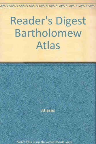 Beispielbild fr Reader's Digest-Bartholomew Atlas of the World zum Verkauf von Better World Books