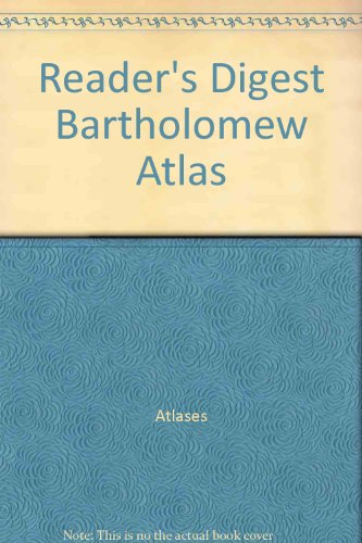 9780895771728: Reader's Digest Bartholomew Atlas