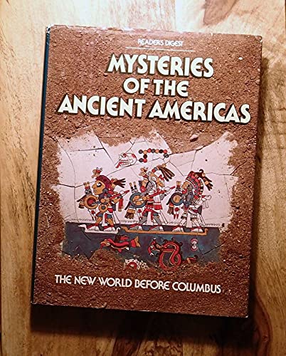 9780895771834: Mysteries of the Ancient Americas: The New World Before Columbus