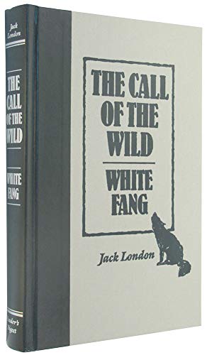 Stock image for The Call of the Wild / White Fang (The World's Best Reading) for sale by Jenson Books Inc