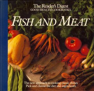 9780895772220: Reader's Digest Good Health Cookbooks: Fish and Meat