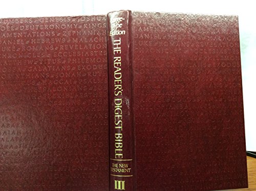 Imagen de archivo de The Reader's Digest Bible: Condensed from the Revised Standard Version Old & New Testament a la venta por Christian Book Store
