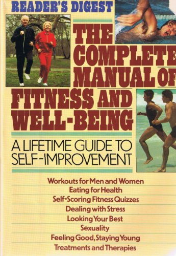 Beispielbild fr The Complete Manual of Fitness and Well-Being zum Verkauf von Better World Books