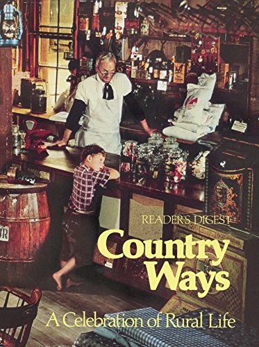 9780895772909: Country Ways: A Celebration of Rural Life