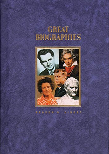 9780895773296: Reader's Digest Great Biographies: Cicero, The Fitzgeralds and the Kennedys, Ludwig Van Beethoven, Lowell Thomas