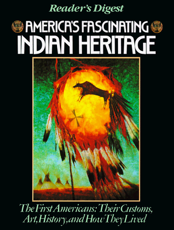 Stock image for America's Fascinating Indian Heritage for sale by ThriftBooks-Dallas