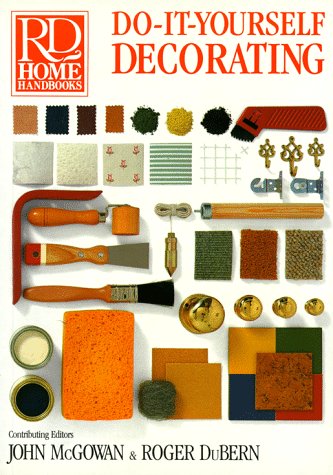 Beispielbild fr Do-It-Yourself Decorating (RD Home Handbooks) zum Verkauf von Wonder Book