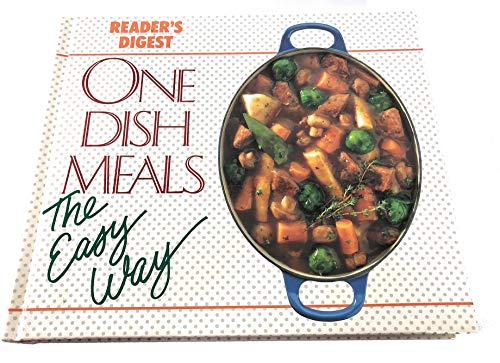 Imagen de archivo de One-Dish Meals the Easy Way a la venta por Better World Books: West