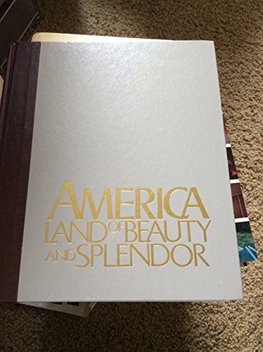 Beispielbild fr America: Land of Beauty and Splendor zum Verkauf von WorldofBooks