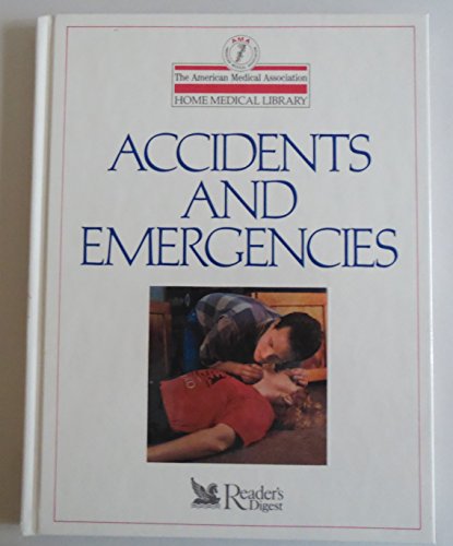 Imagen de archivo de Accidents and Emergencies a la venta por Better World Books