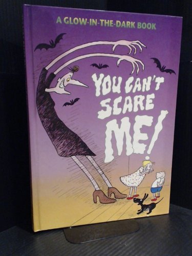 Beispielbild fr You Cant Scare Me (Glow-In-The-Dark) zum Verkauf von Zoom Books Company