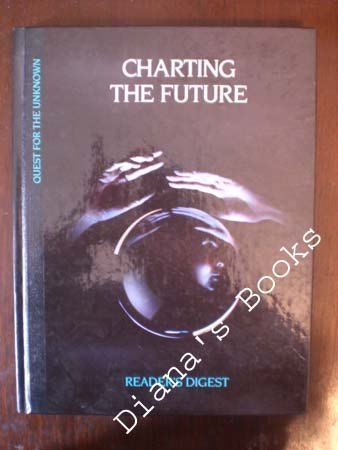 9780895774415: Charting the Future (Quest for the Unknown Series)