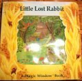 Imagen de archivo de Little Lost Rabbit (Magic Window) a la venta por Zoom Books Company