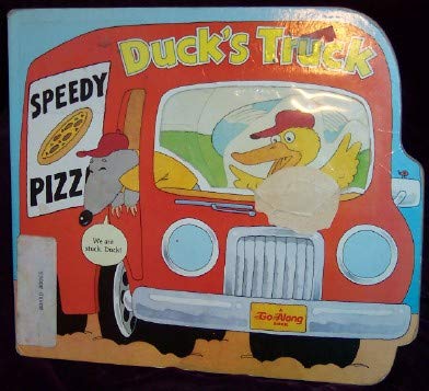 Stock image for Duck's Truck (Go-Along Books) for sale by GF Books, Inc.