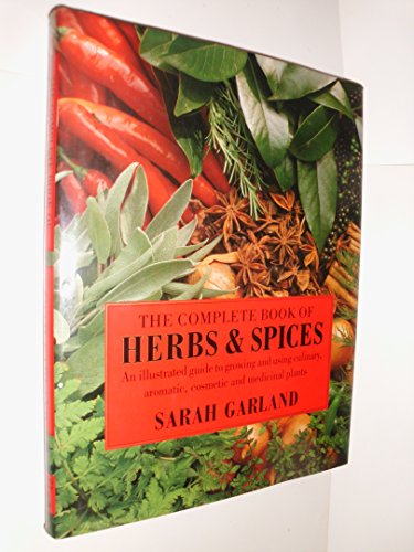 9780895774996: Complete Book of Herbs and Spices